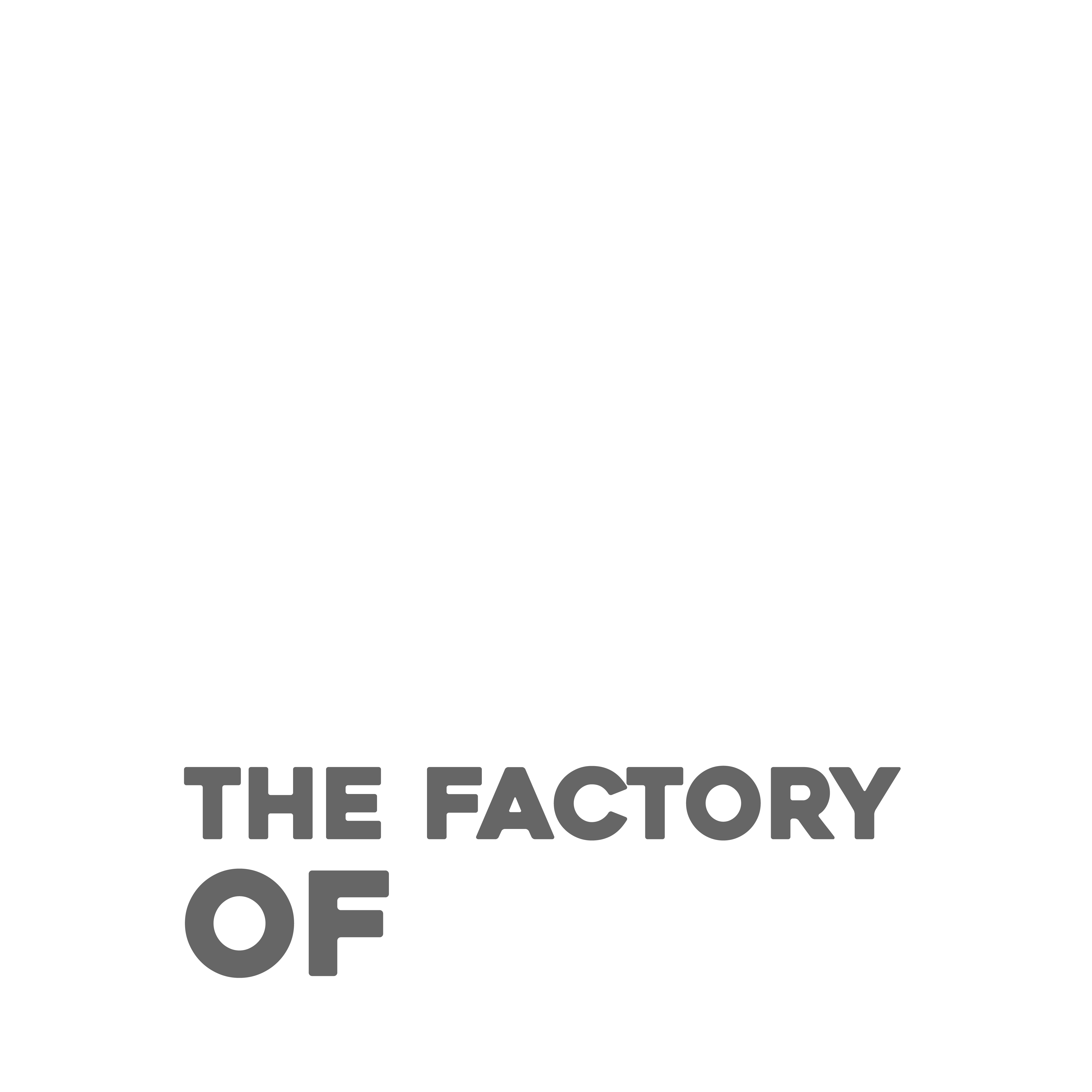 The Factory of Ideas